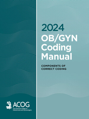 cover image of 2024 OB/GYN Coding Manual